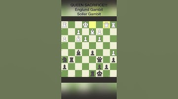Beginner Tips, Englund Gambit: Soller Gambit. Queen and Knight Sacrifice! #chess #shorts