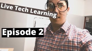 Live tech learning - Episode 2 - Testing Server 2004 Version