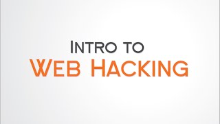Intro to Web Hacking 2 of 10