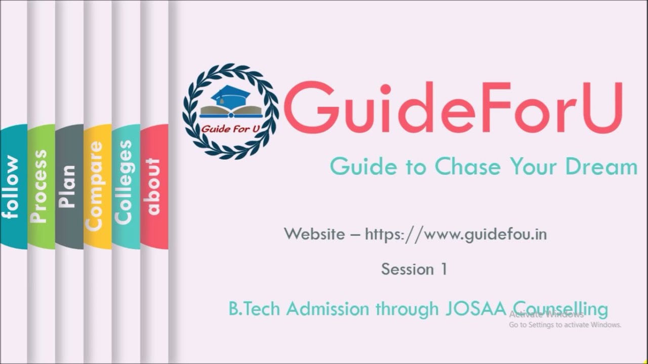 B.Tech Admission through JOSAA counselling, Guidance and Form Filling