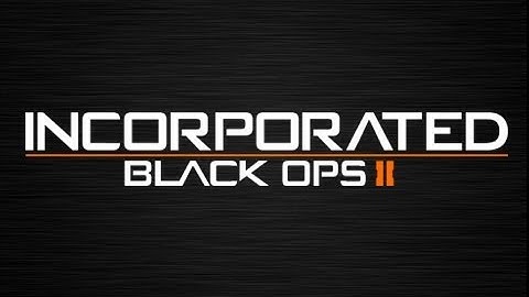 Black Ops 2: INCORPORATED (PC Community Montage / Fragmovie) by rechyyy