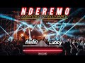 Samycos Ft Gillybwoy NDEREMO Official Audio 