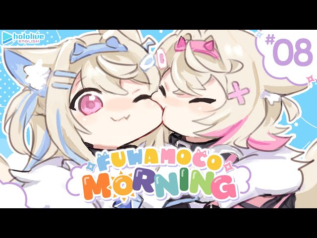 【FUWAMOCO MORNING】episode 8 🐾 #FWMCMORNINGのサムネイル