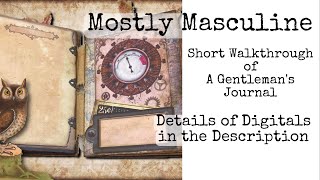 A￼ Short 3 Minute Walkthrough of a Gentleman’s Journal. An Open Spine Tab Binding Junk Journal.