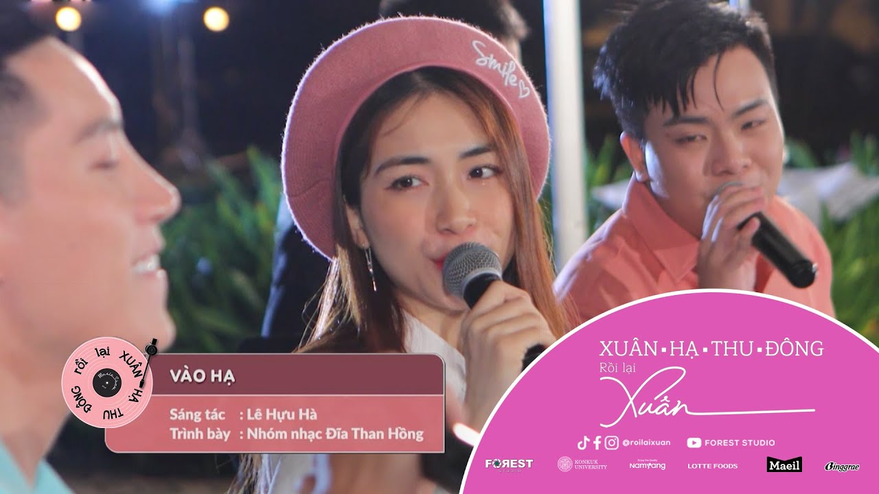 XHTDRLX | VÀO HẠ - Nhóm nhạc ĐĨA THAN HỒNG | Hoà Minzy x Anh Tú x Hứa Kim Tuyền