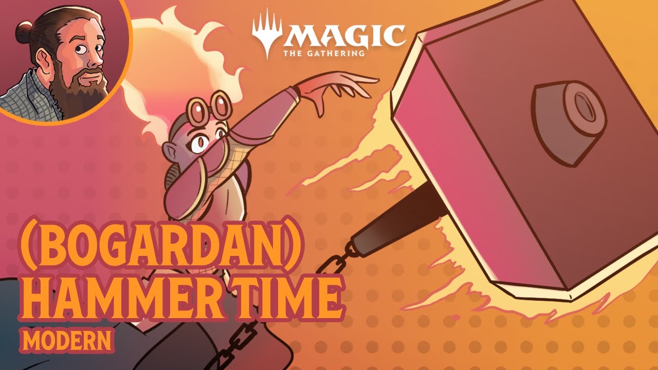 Hammer Time Not That One Bogardan Hammer Time Modern MTG Gameplay Maxresdefault