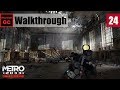 Metro 2033 24 Library Walkthrough