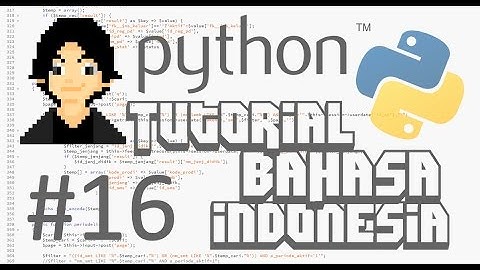 PYTHON 3.5 Tutorial Bahasa Indonesia - [16] Class
