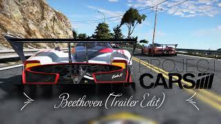 Project Cars - Beethoven (Trailer Edit)