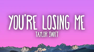 Taylor Swift - You're Losing Me (From The Vault)