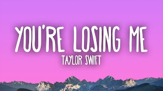 Taylor Swift - You're Losing Me (From The Vault)