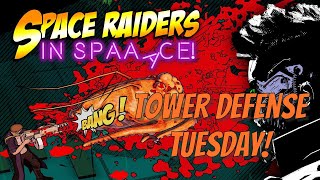 Tower Defense Tuesday! Space Raiders in Space! screenshot 4