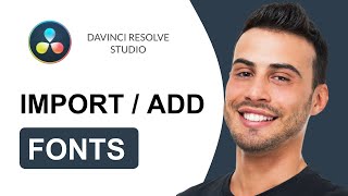 How To Import Text Font / Add Fonts In Davinci Resolve | Tutorial (2025) screenshot 5
