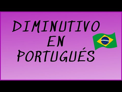 DIMINUTIVO EN PORTUGUÉS