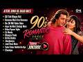 90's Romantic Songs | 90's Evergreen Bollywood Love Songs | 90’s Superhit Romantic Songs