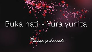 Buka hati - Yura yunita (karaoke) original keys #KARAOKE #bukahati #yura