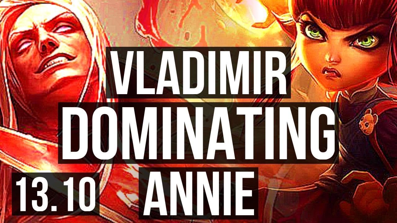 VLADIMIR vs ANNIE (MID) | 5.2M mastery, 1300+ games, 7/2/7, Dominating | KR Grandmaster | 13.10
