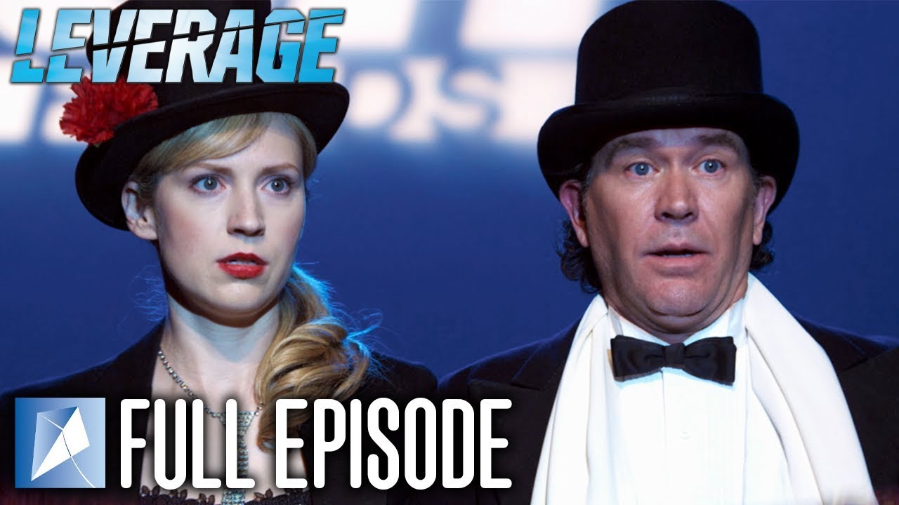 Leverage The Top Hat Job Season 2 Episode 6 Official Episode YouTube