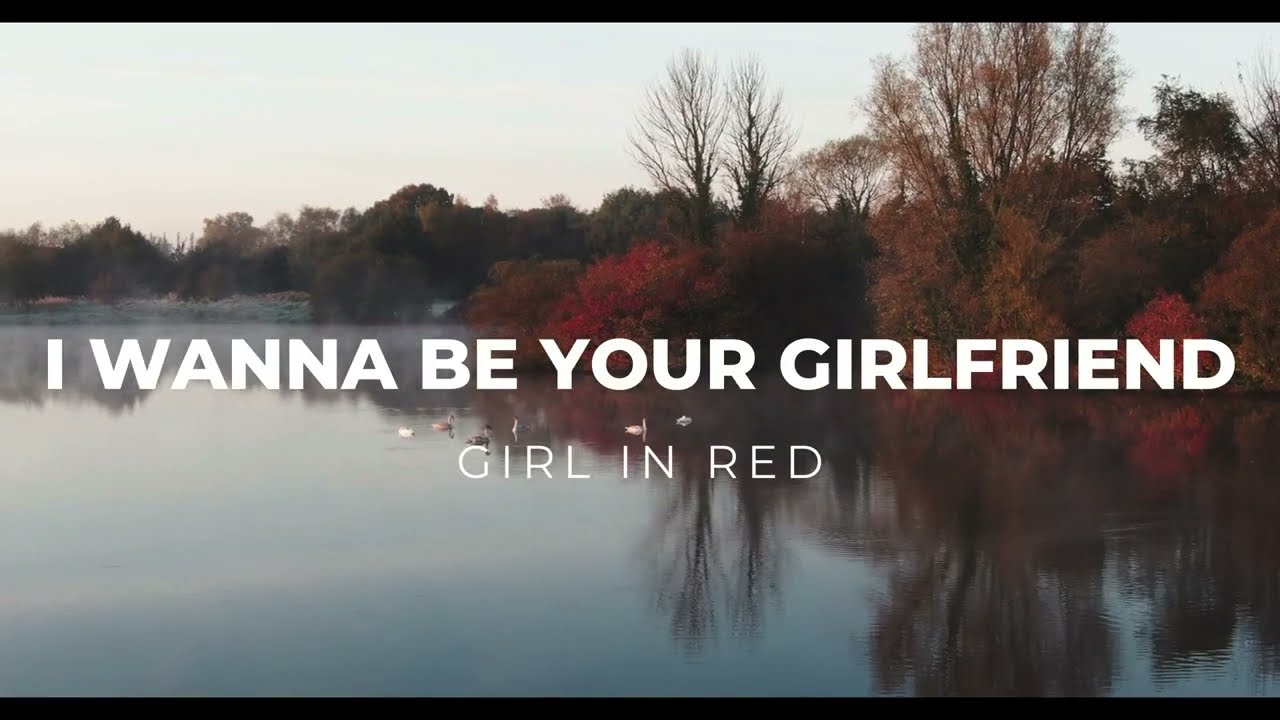 I Wanna Be Your Girlfriend- Girl In Red (Karaoke Version)