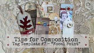 Composition Tips | Tag Template #7  - "Focal Point"