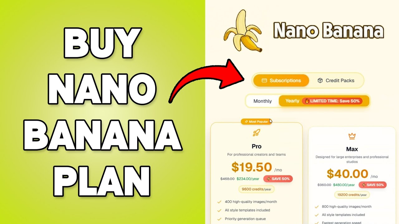 Buy Nano Banana Plan | Purchase Nano Banana Subscription 2025