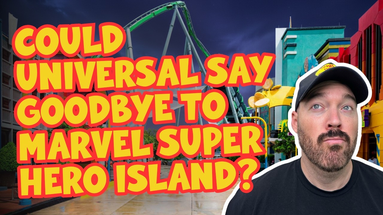 Может ли Universal попрощаться с островом супергероев Marvel? | Вот почему это может произойти