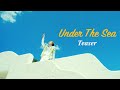 BUDDiiS「Under The Sea」MV Teaser