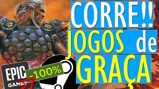 CORRA! JOGOS GRÁTIS para PC na STEAM e EPIC GAMES - TODOS OS JOGOS QUE VOCÊ  PODE RESGATAR e JOGAR 