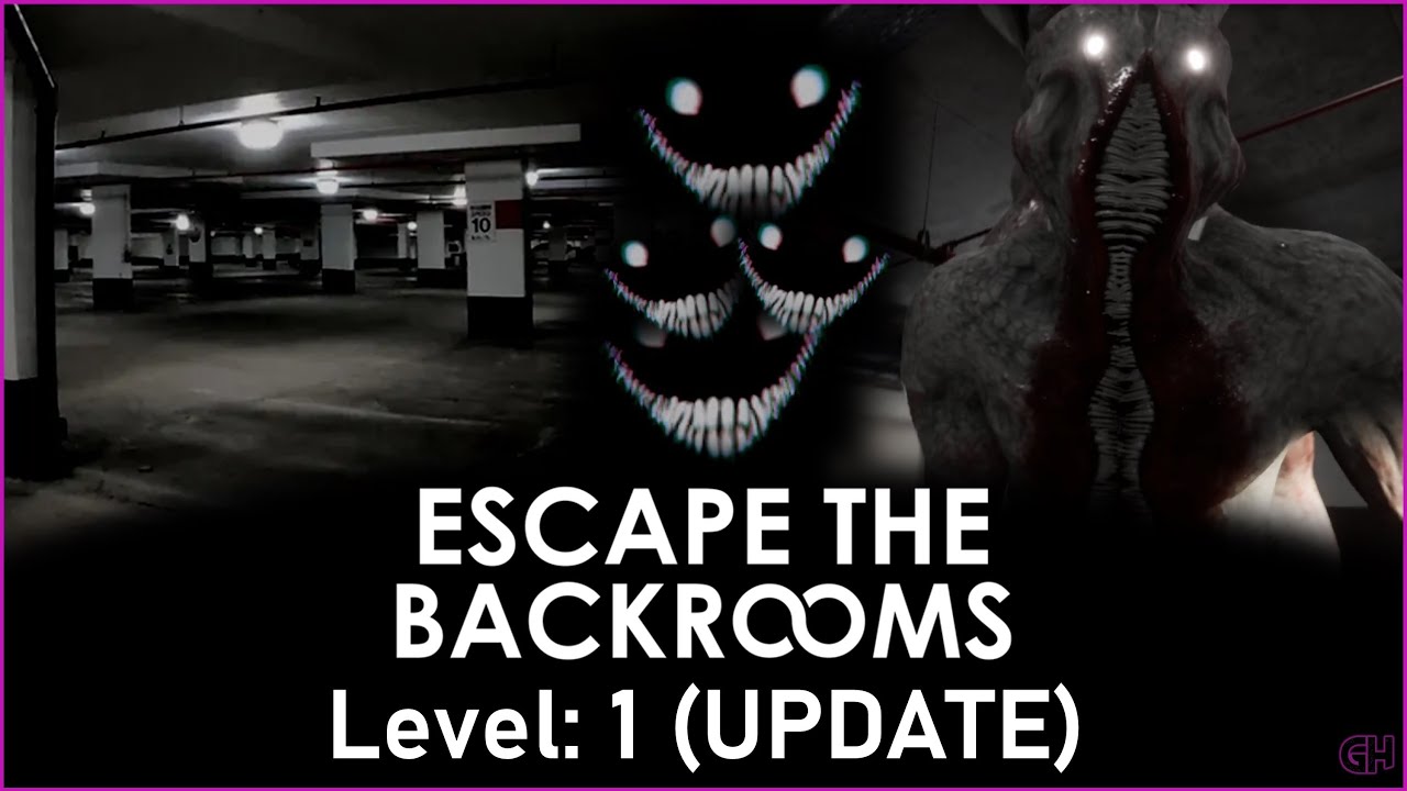 Escape the Backrooms, Beating Level: 1