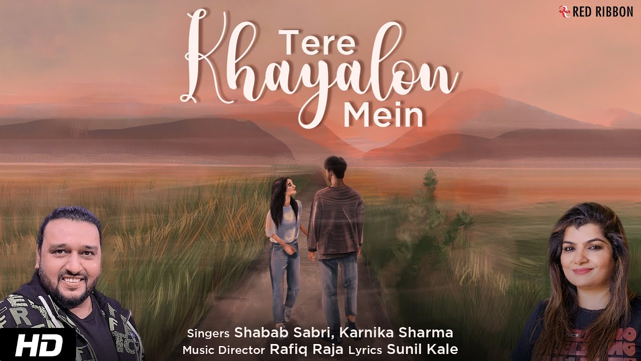 Tere Khayalon Mein  Shabab Sabri Karnika Sharma  Romantic Song  Rafiq Raja  Sunil Kale
