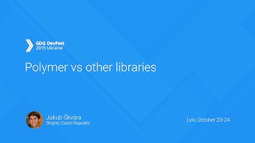 Polymer vs other libraries - Jakub Škvára