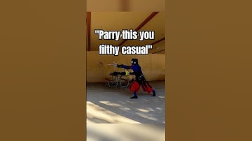 "Parry this you filthy casual"