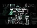 Sketchy Bongo & Shekhinah - Let You Know (Sam World Remix) [Official]