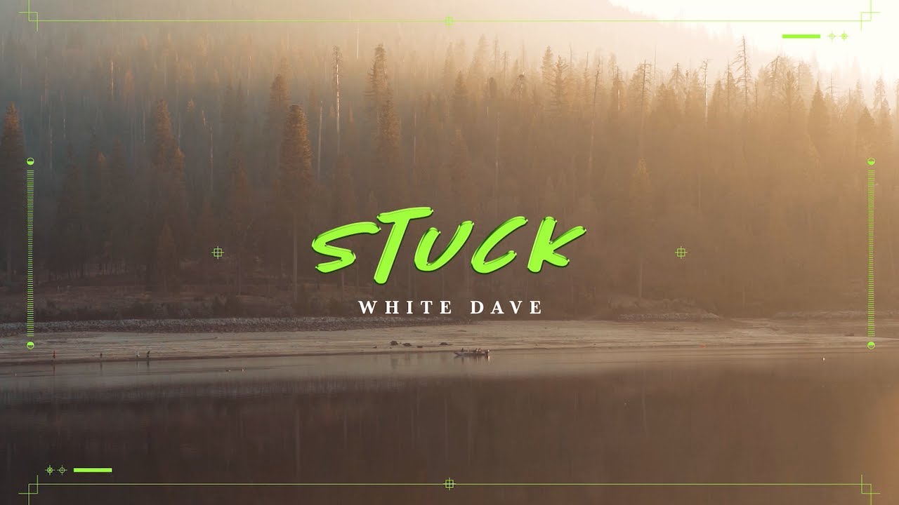 OG DAYV - Stuck (Official Music Video)