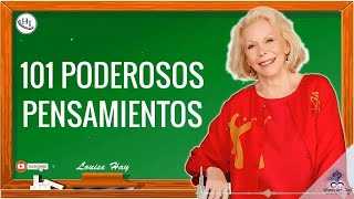 Louise Hay Motivación 2022 - 101 PODEROSOS PENSAMIENTOS