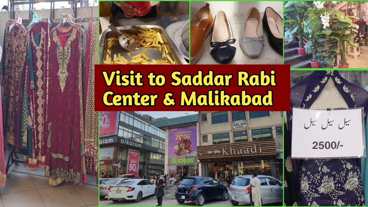 My Visit to Saddar BazarRabi Center & Malikabad Rawalpindi YouTube