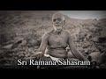 Sri ramana sahasramswami sadhu omsriram parthasarathy
