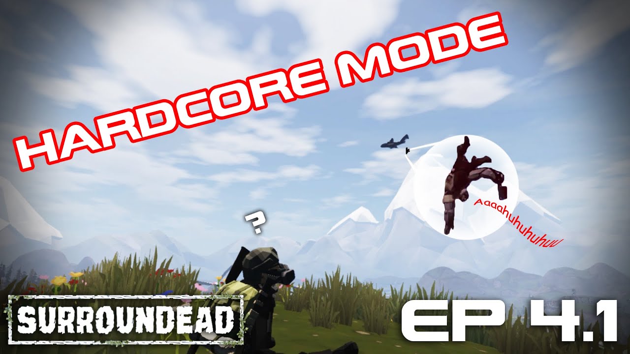HARDCORE MODE ! | Surroundead Ep4