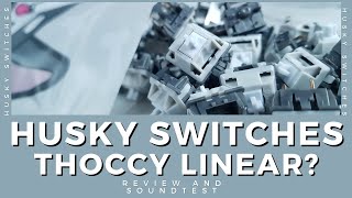 Husky Linear Switches a Thoccy Linear Review and Soundtest on Vega 65/ Keyboard Typing ASMR