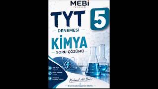 #kimya #tyt #mebi Tyt denemesi 5# kimya soru çözümü#