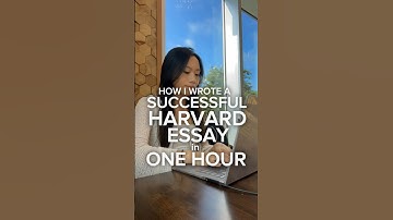 I wrote a successful college essay to Harvard in one hour (and here’s how)