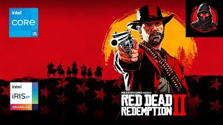 Red Dead Redemption 2 on Intel Iris Xe | i5-1235U | All Settings Tested | 1080P