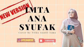 New Version!! IMTA ANA SYUFAK - Filda Azatil   Lirik❗