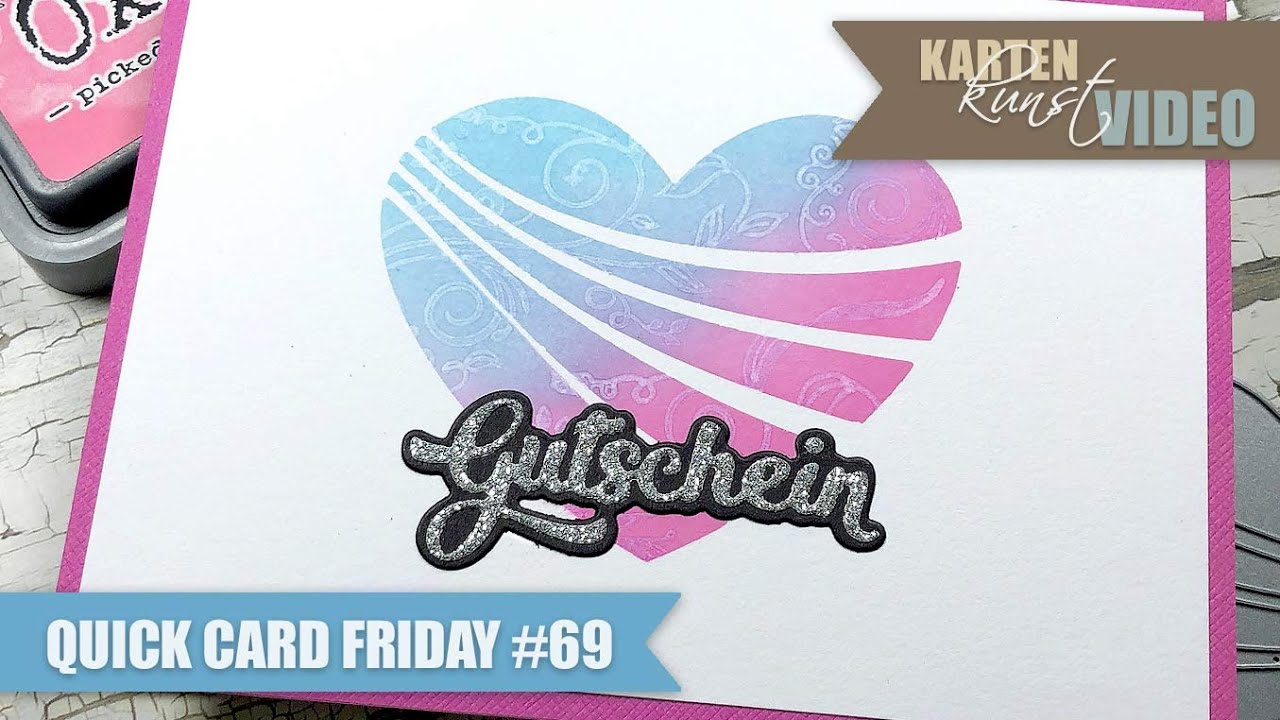 Karten-Kunst Quick Card Friday #69 – Herzensgutschein - YouTube
