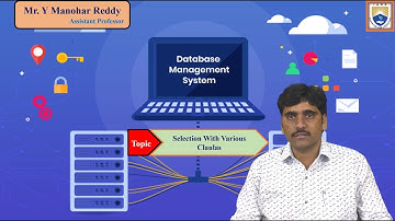 Selection With Various Clauses by Mr. Y Manohar Reddy