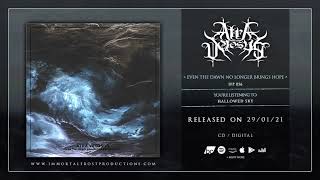 Atra Vetosus - Even The Dawn No Longer Brings Hope (Official Album Stream)