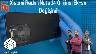 Xiaomi Redmi Note 14 Orijinal Ekran Değişimi