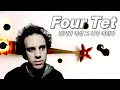 나는 전설이다ㅣ포 텟 [Four Tet]