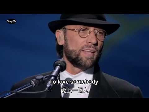 To Love Somebody Bee Gees 1997 Live 4K