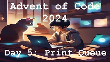 Advent of Code 2024 - Day 5 Print Queue Part 1